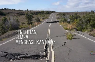 gempa hasilkan emas